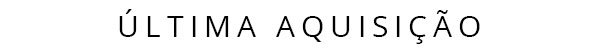 ultima - aquisicao - moda - stylist - stylist