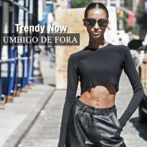 Trendy Now: Umbigo de Fora!