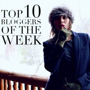 Top 10 Bloggers of The Week