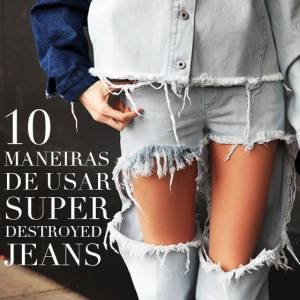 Super Destroyed Jeans