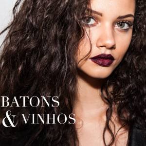 Batons & Vinhos