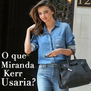 O que Miranda Kerr Usaria?