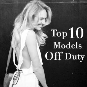 Top 10: Models Off Duty