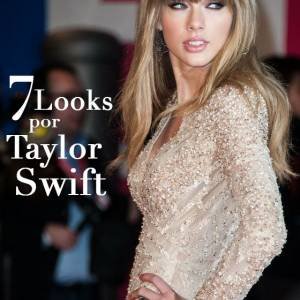 7 Looks por Taylor Swift