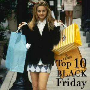 Top 10: Black Friday