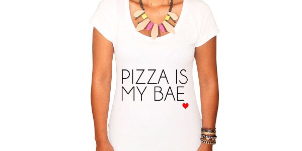 t-shirt-pizza-is-my-bae