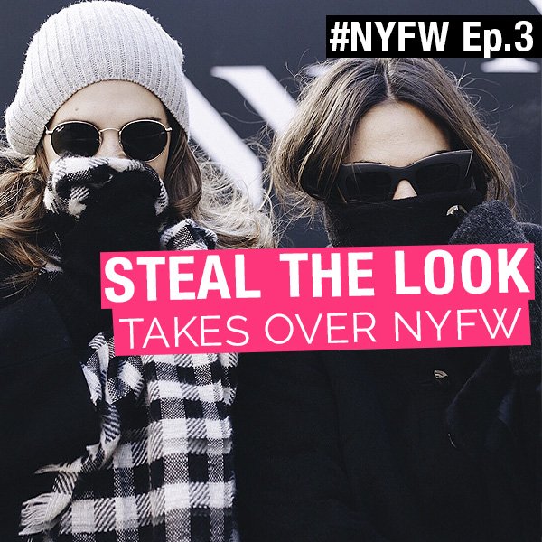 #NYFW Ep. 3