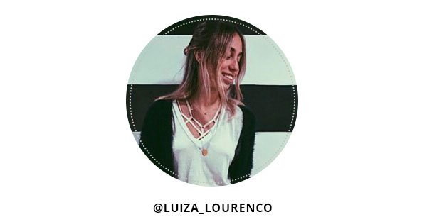 Escolha Luiza Lourenço