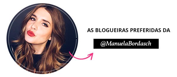 blogueiras preferidas de Manuela Bordasch do Steal the Look