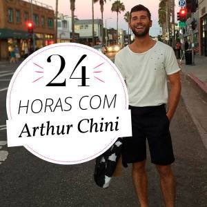 24 horas com: Arthur Chini