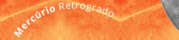 mercurio - retrogrado - evento - astrologico - novembro