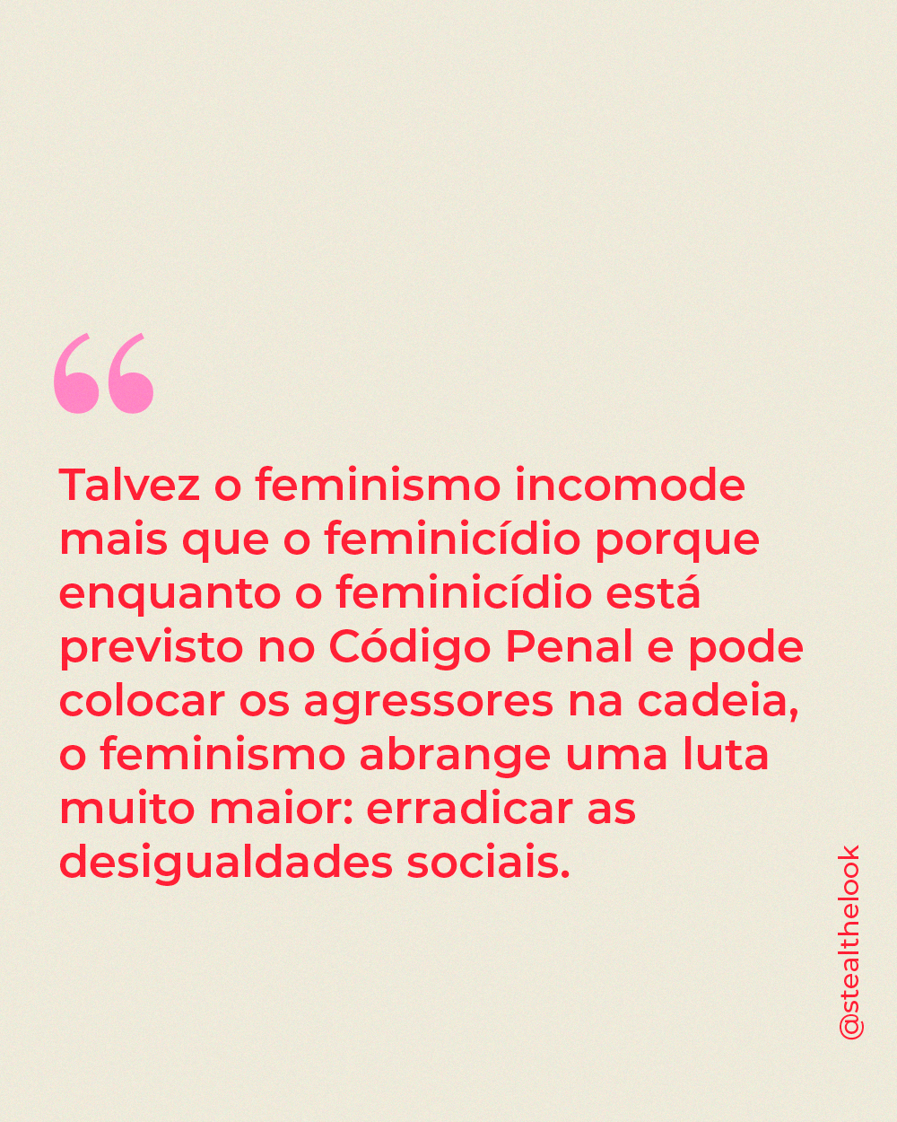 It girls - Feminicídio - Feminismo - Outono - Street Style - https://stealthelook.com.br