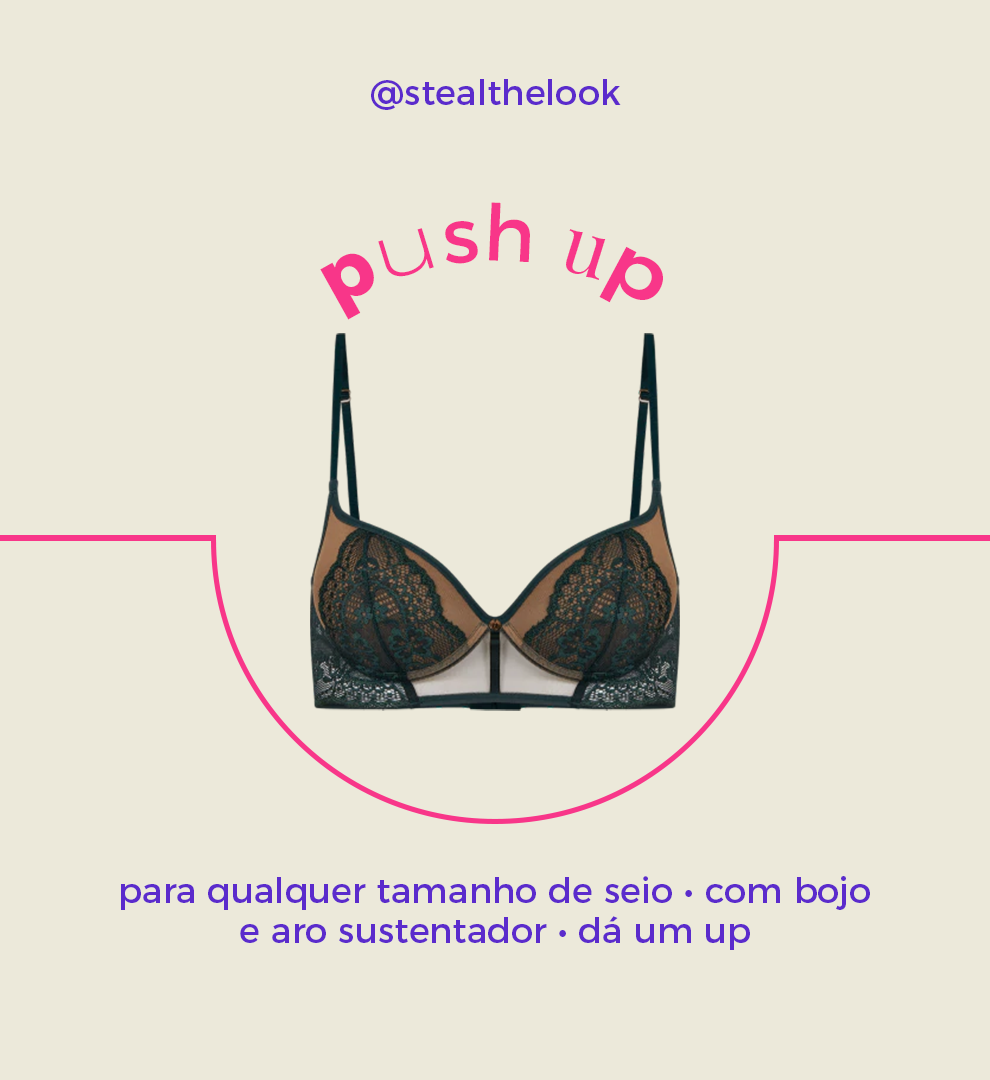 It girls - Push up - Lingeries - Inverno - Street Style - https://stealthelook.com.br