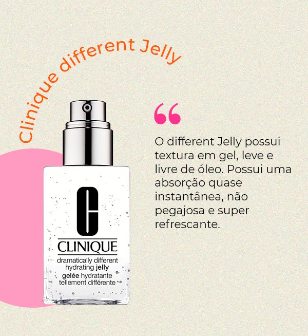 It girls - Clinique Jelly - Hidratantes faciais - Primavera - Em casa - https://stealthelook.com.br