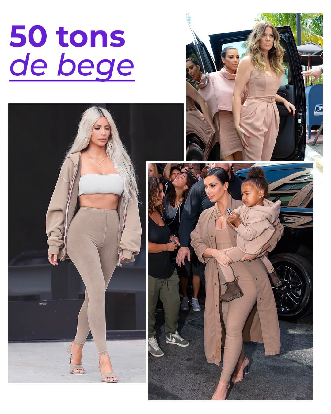 It girls - Bege - Kardashians - Verão - Street Style - https://stealthelook.com.br