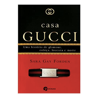Casa Gucci: Uma Historia de Glamour, Cobica, Loucu (Em Portugues do Brasil) (Portuguese Brazilian) Paperback – January 1, 2008
