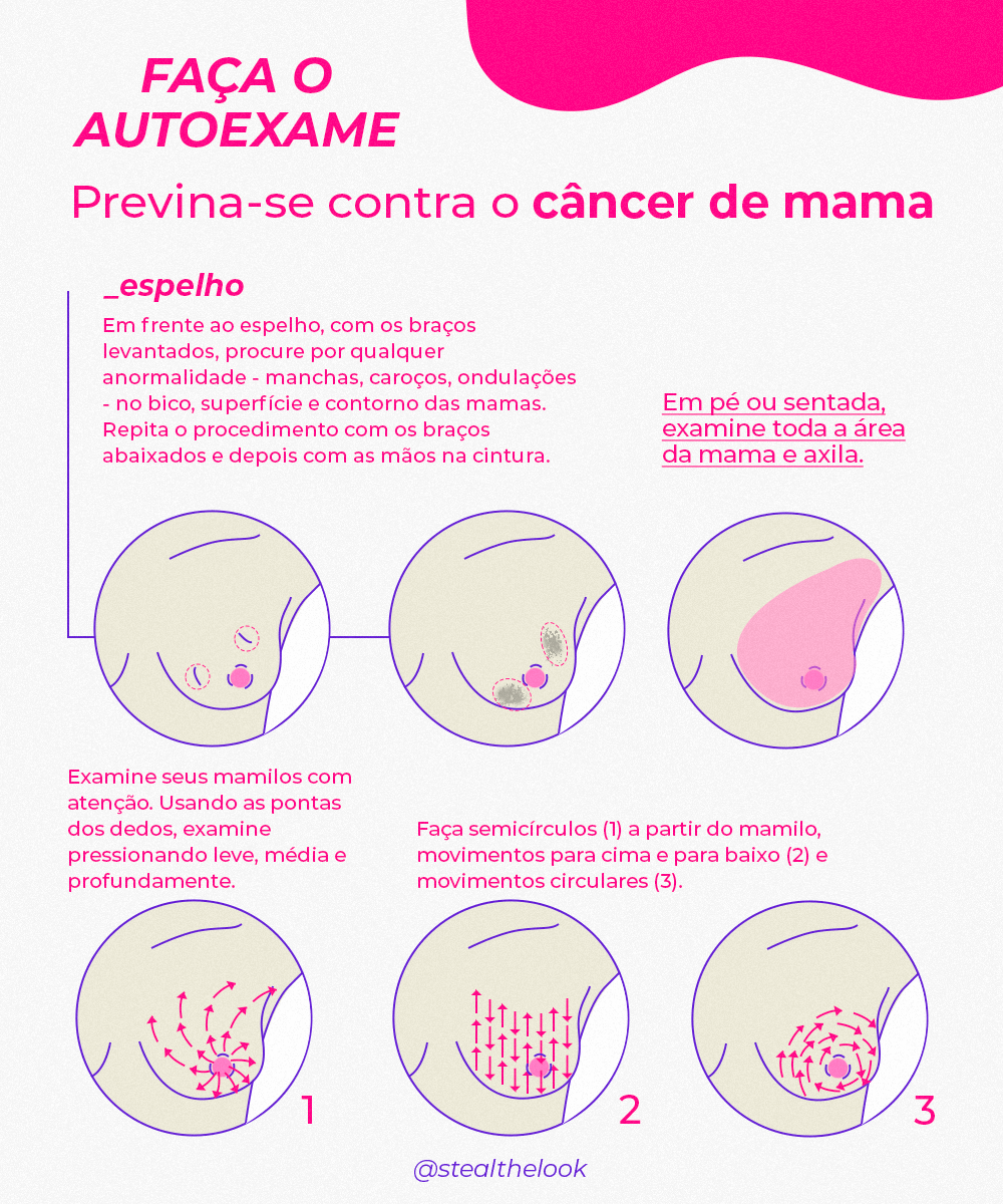 Autoexame - cancer de mama - Outubro Rosa - primavera - brasil - https://stealthelook.com.br