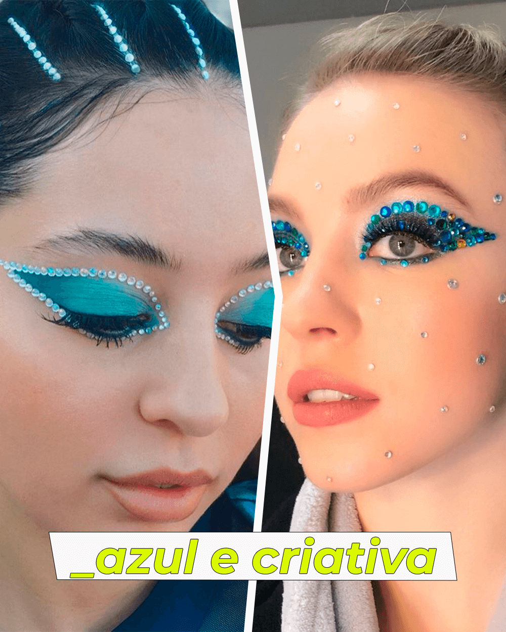 Maddy e Cassie - maquiagen-azul-strass - maquiagens de Euphoria - verão - brasil - https://stealthelook.com.br