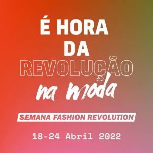 Fashion Revolution Brasil: o que é e porquê é interessante acompanhar