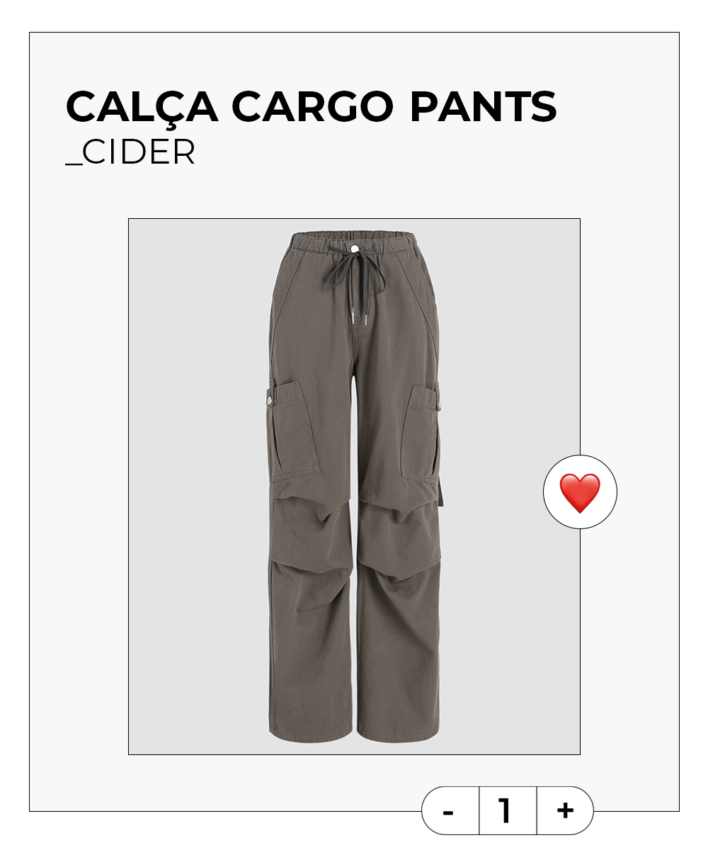 CIDER - mais clicados - calça cargo - favoritos - mais desejados - https://stealthelook.com.br