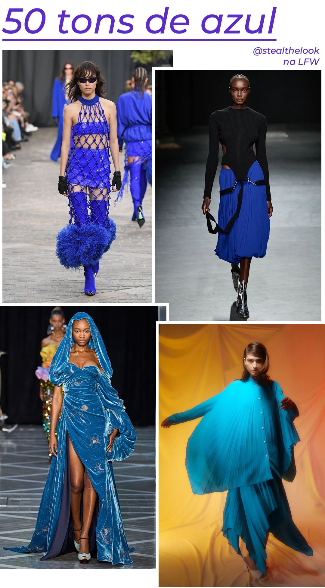 David Koma, Christopher Kane, Halpern e Edeline Lee - roupas azuis diversas - London Fashion Week - Primavera - modelo andando pela passarela - https://stealthelook.com.br