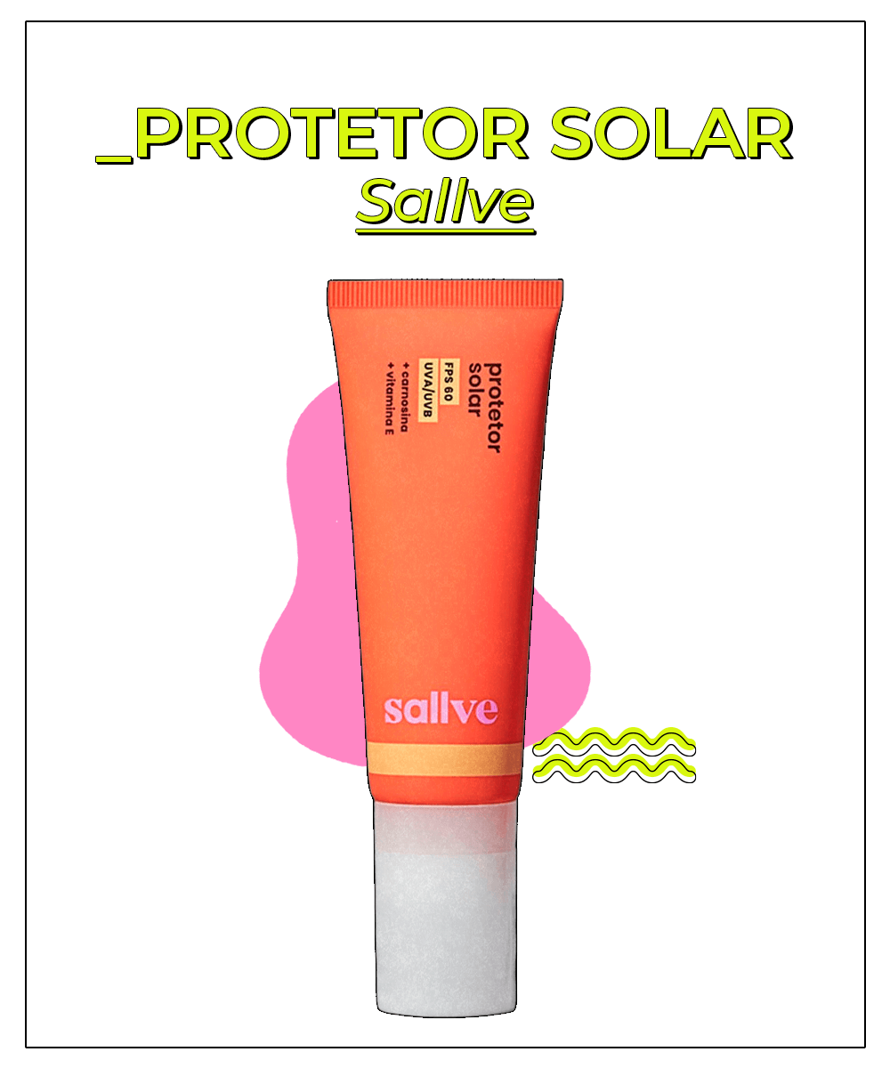 sallve - protetor-solar - protetores solares - verão - brasil - https://stealthelook.com.br