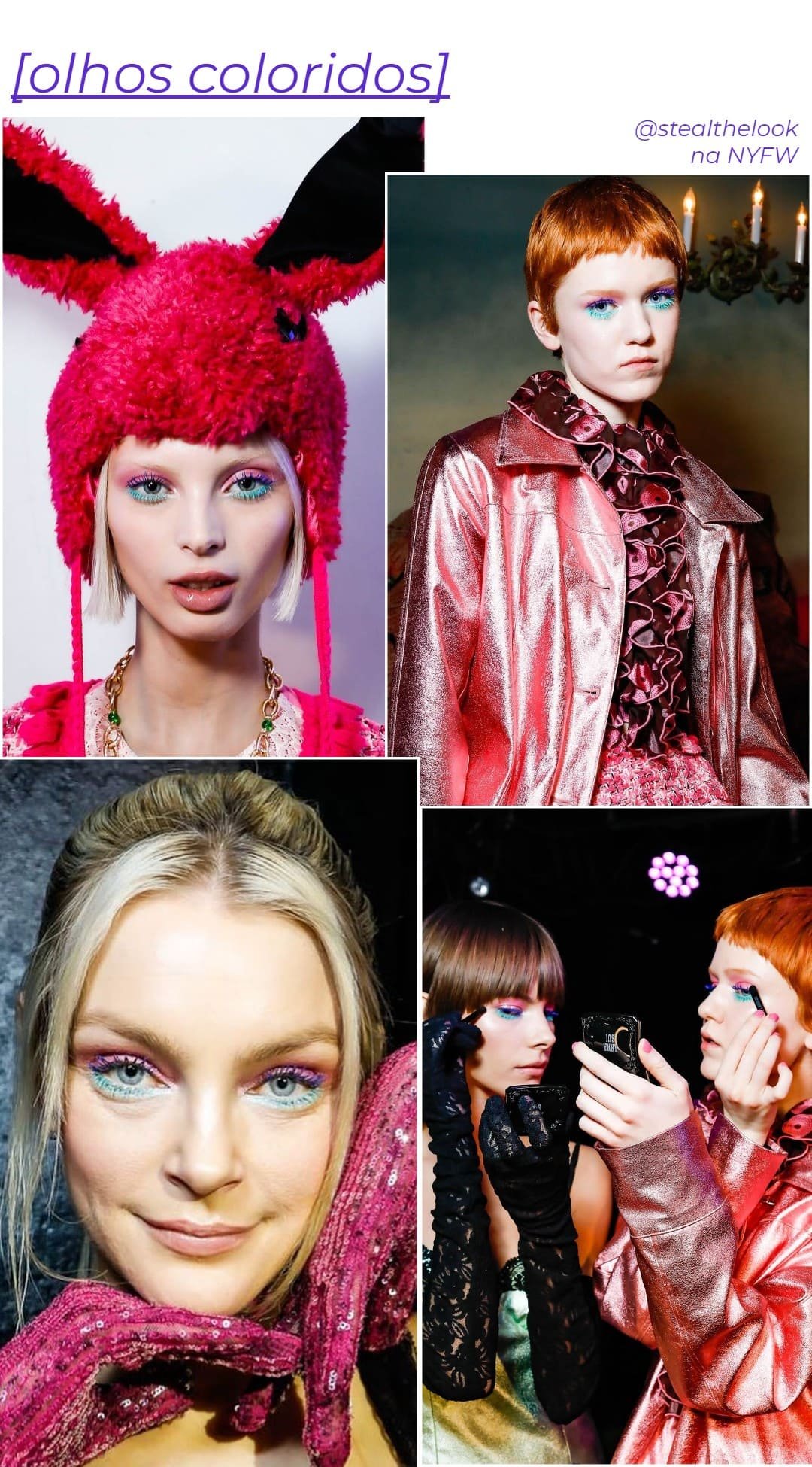 Anna Sui - olhos coloridos - olhos coloridos - inverno - NYFW - https://stealthelook.com.br