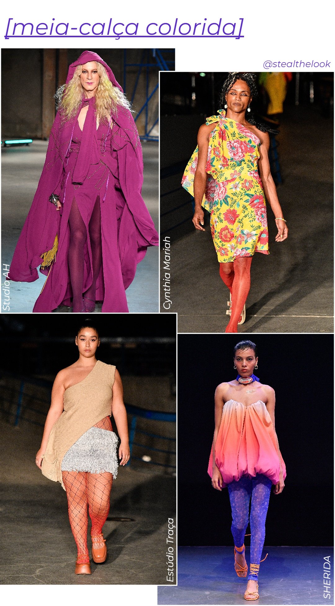 Meia-calça colorida - tendências de moda - tendências de moda - tendências de moda - tendências de moda - https://stealthelook.com.br