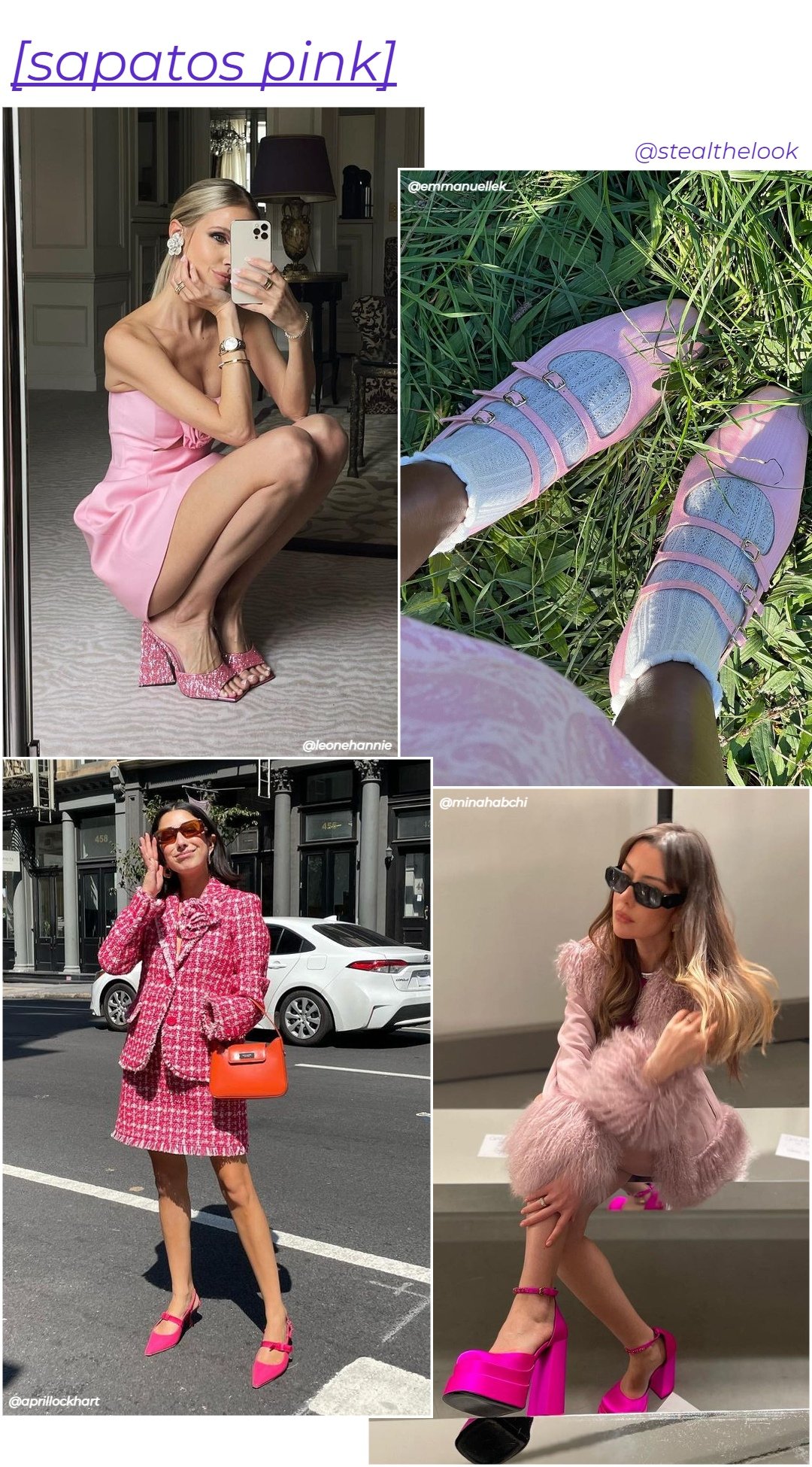 Sandálias coloridas - roupas rosas - sapato pink - inverno - colagem com quato mulheres diferentes usando sapatos cor-de-rosa - https://stealthelook.com.br