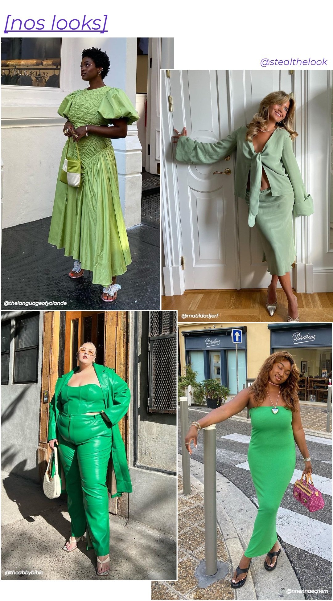 Nnena Echem, Abby Bible, Matilda Djfer e Yolande Macon - diferentes looks com verde - cor tendência - verão - colagem com 4 mulheres diferentes usando roupas variadas em tons de verde - https://stealthelook.com.br