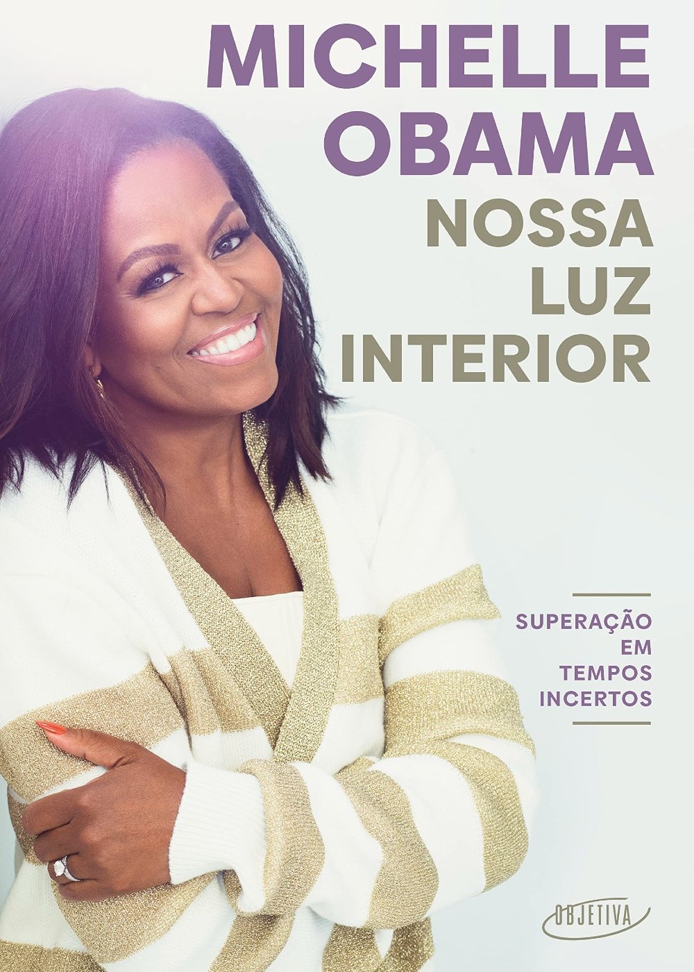 Michele Obama - Nossa Luz Interior - livro - livros de famosos - leitura - divulgação - https://stealthelook.com.br