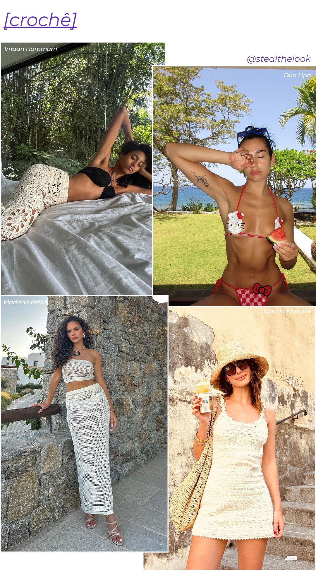 Madison Pettis, Imaan Hammam, Camila Morrone e Dua Lipa - looks variados - tendências de verão - verão - colagem de imagens - https://stealthelook.com.br