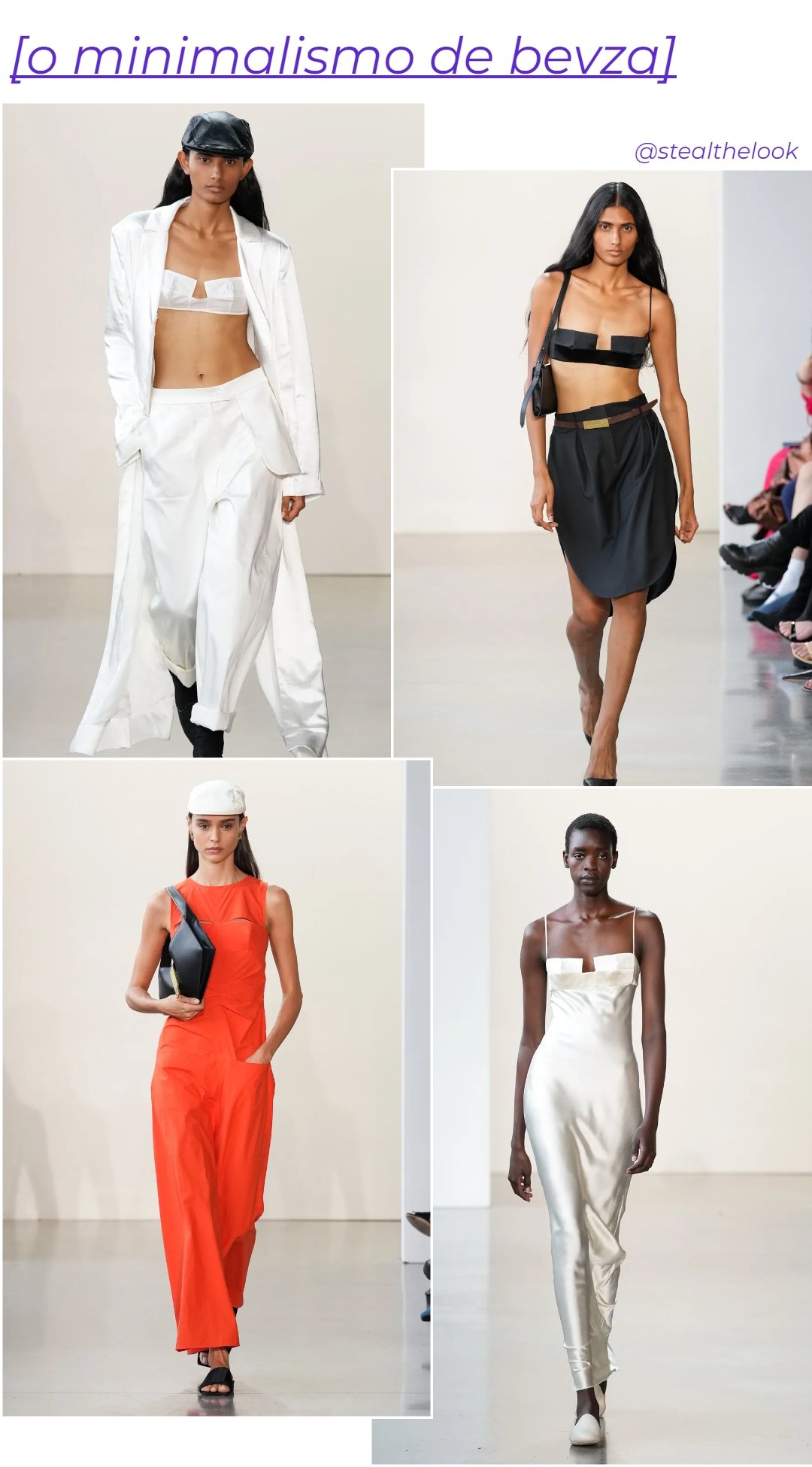 Bevza - roupas minimalistas diversas - NYFW - primavera - colagem de imagens - https://stealthelook.com.br