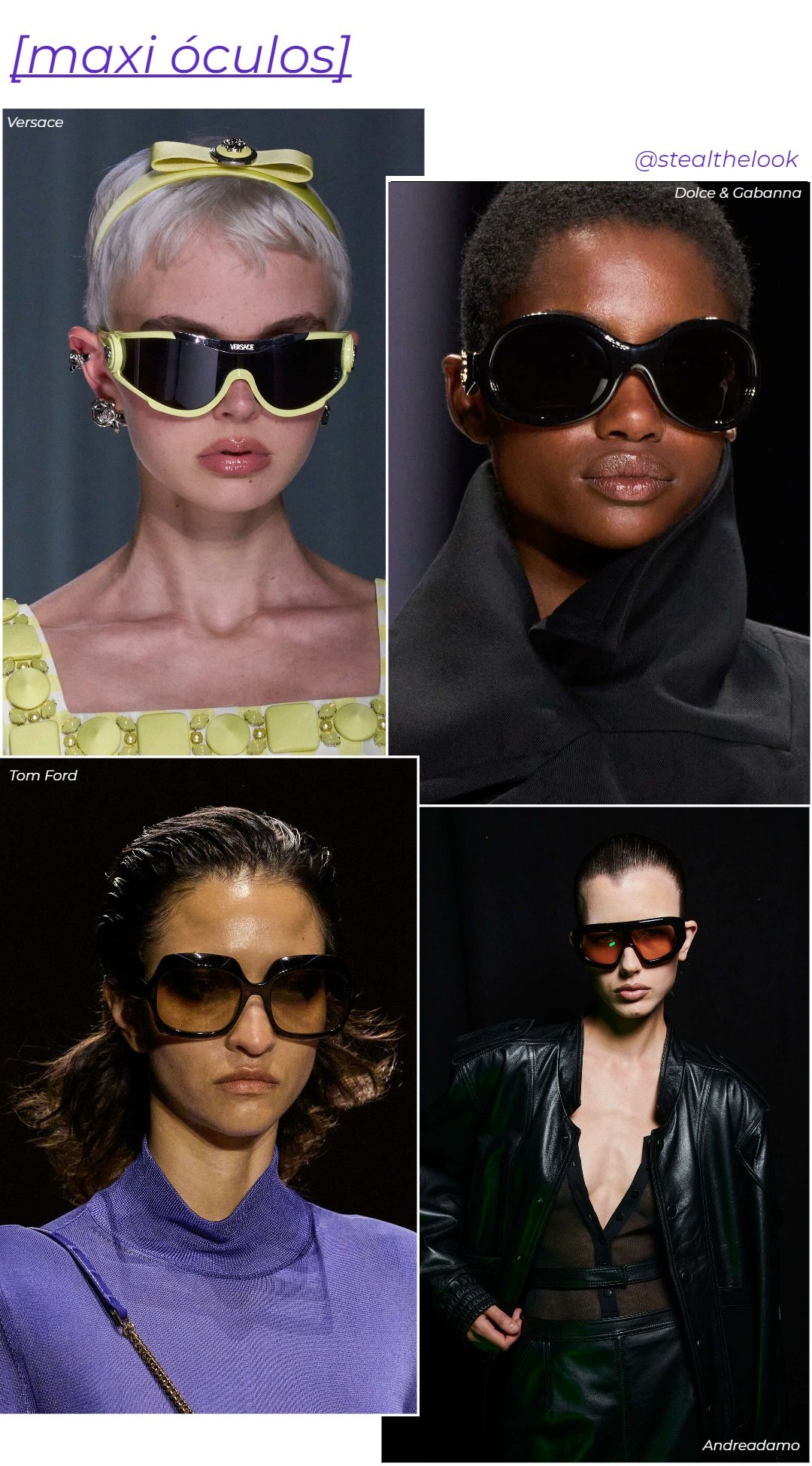 Tom Ford, Dolce & Gabbana, Andreadamo e Versace - roupas diversas - tendências do verão - verão - colagem de imagens - https://stealthelook.com.br