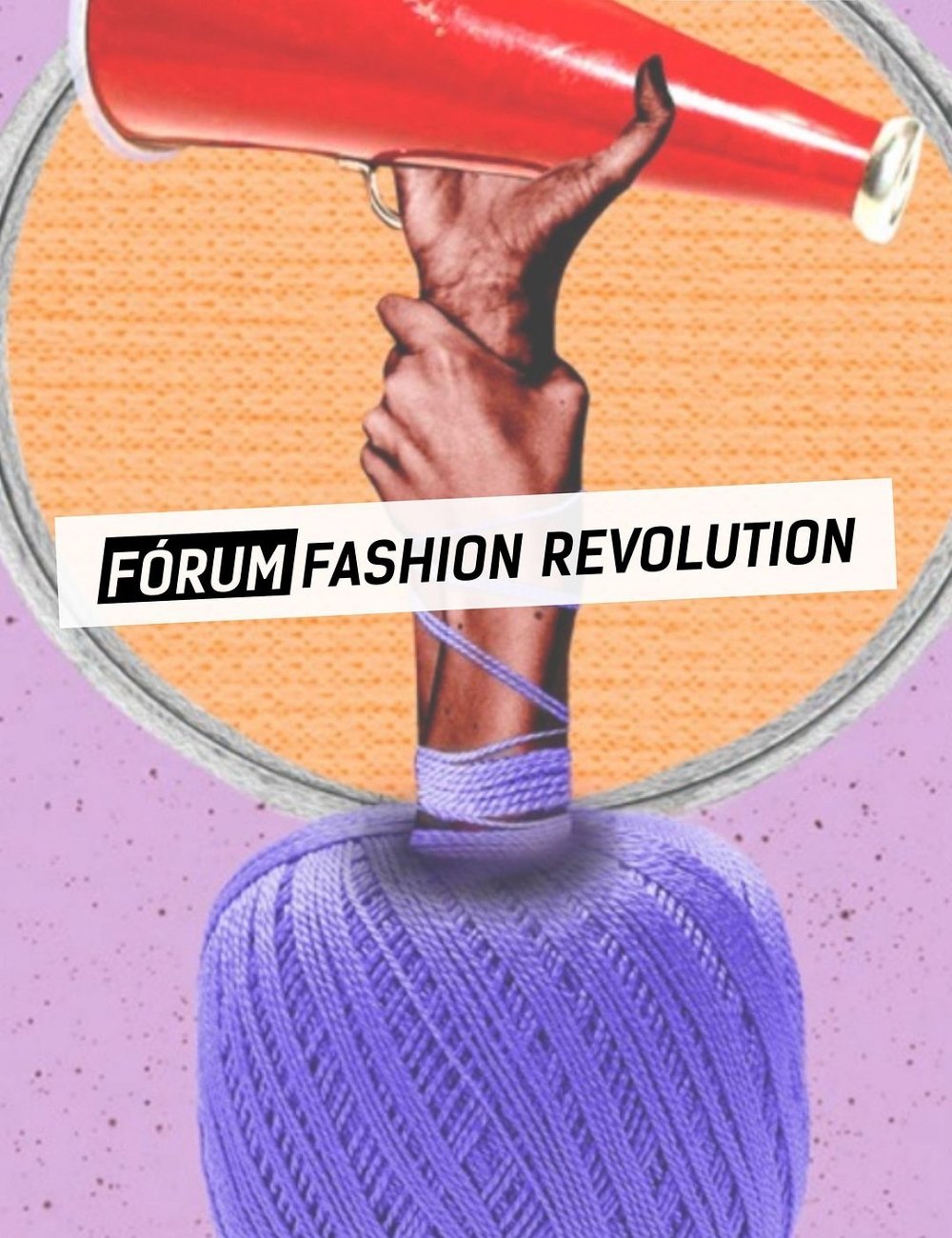 Fashion Revolution lança campanha para debate de moda consciente