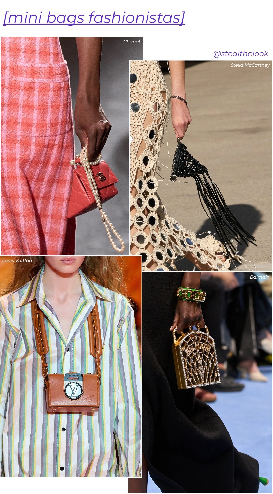 Mini bags diversas - roupas diversas - verão 2024 - verão - colagem de imagens - https://stealthelook.com.br