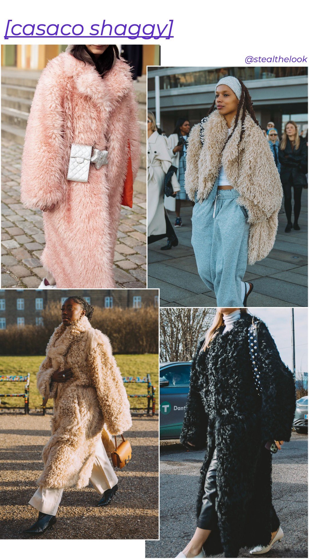 Casaco shaggy - Tendências do street style - Tendências do street style - Inverno - Copenhagen Fashion Week - https://stealthelook.com.br