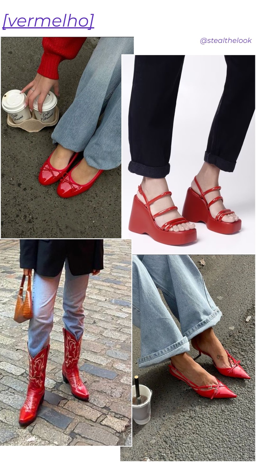 Vermelho - sapato - cores de sapato - tendência - street style - https://stealthelook.com.br