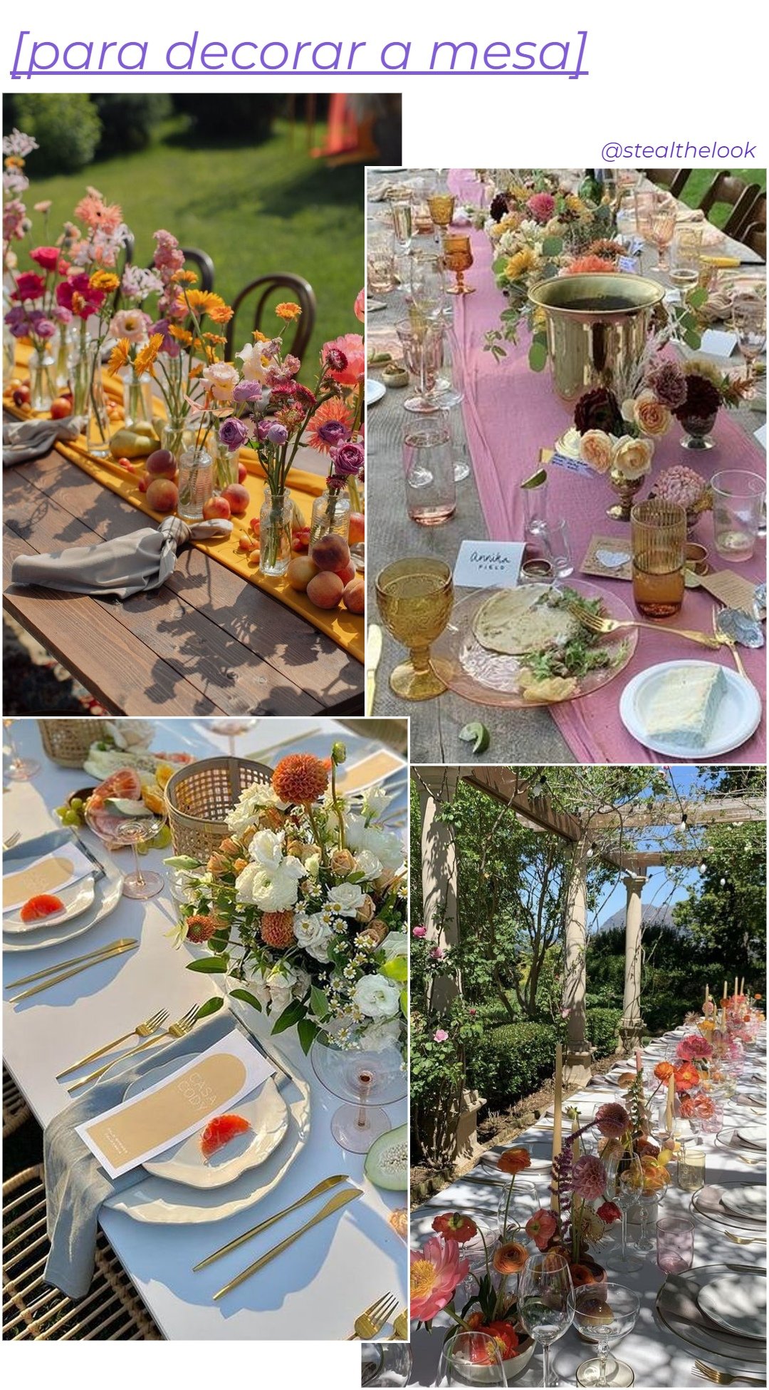 Decoração de casamento - N/A - casamento intimista ao ar livre - verão - a foto mostra uma colagem de quatro imagens diferentes com mesas floridas e criativas para casamento - https://stealthelook.com.br