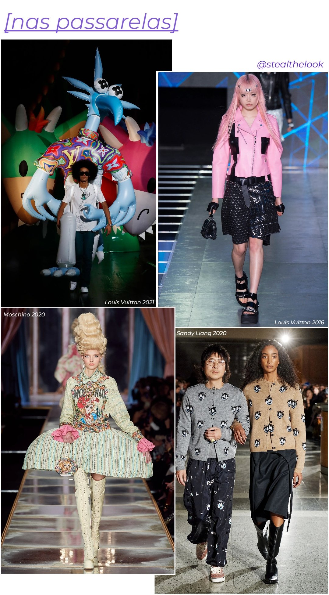 Louis Vuitton, Moschino e Jeremy Scott - roupas diversas - Anime - N/A - colagem de imagens - https://stealthelook.com.br