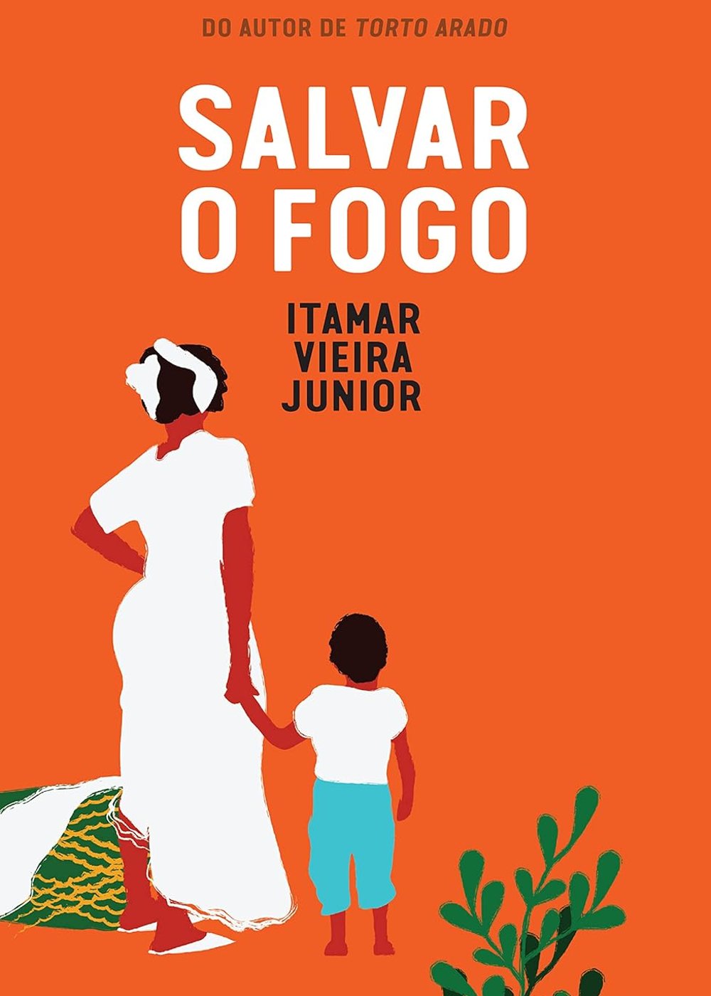 Salvar o fogo - Itamar Vieira Junior - livro - melhores livros para ler em 2024 - dica - leitura - https://stealthelook.com.br