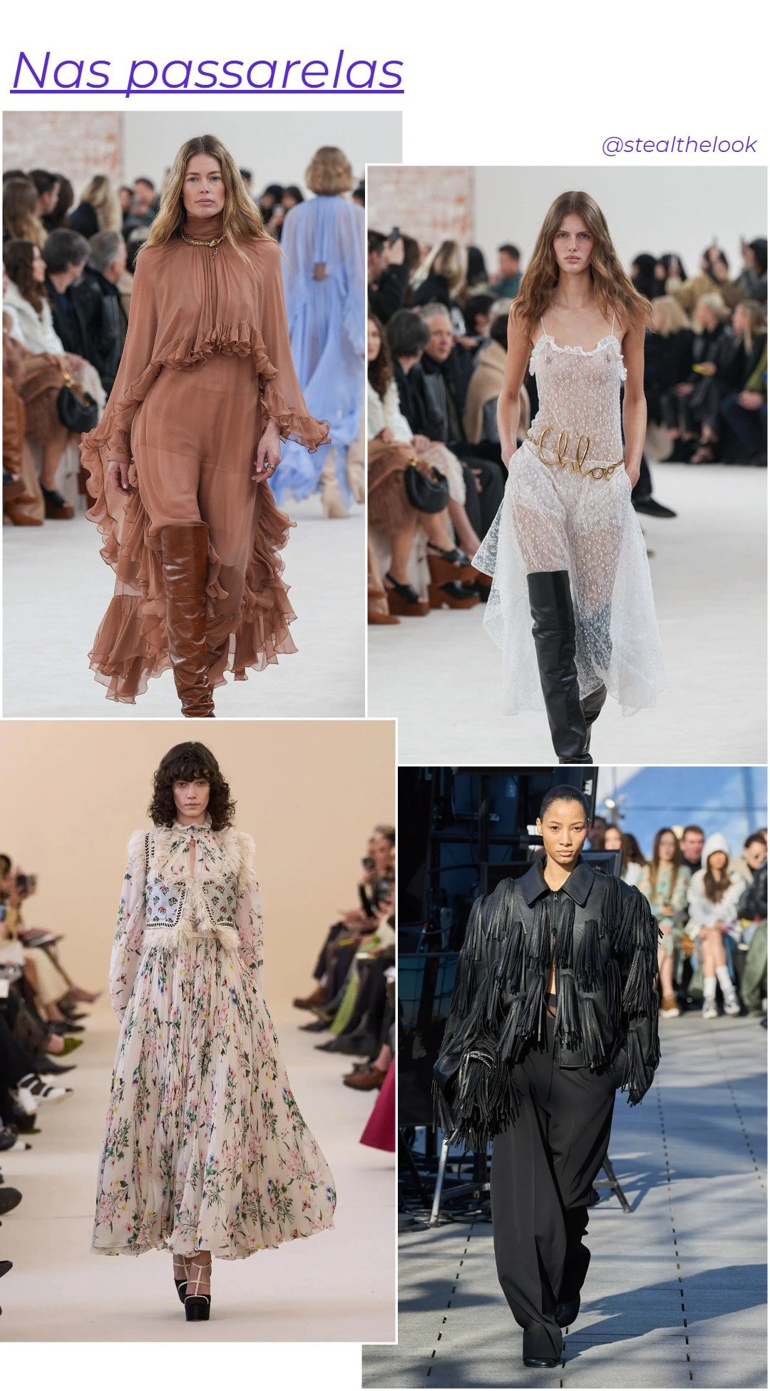 Chloé, Giambattista Valli e Stella McCartney na PFW F/W 24-25 - vestidos jaqueta de franja botas - boho chic - outono inverno - Paris - https://stealthelook.com.br