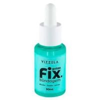 Fluido Vizzela Gotas Fix Blindagem - 30ml