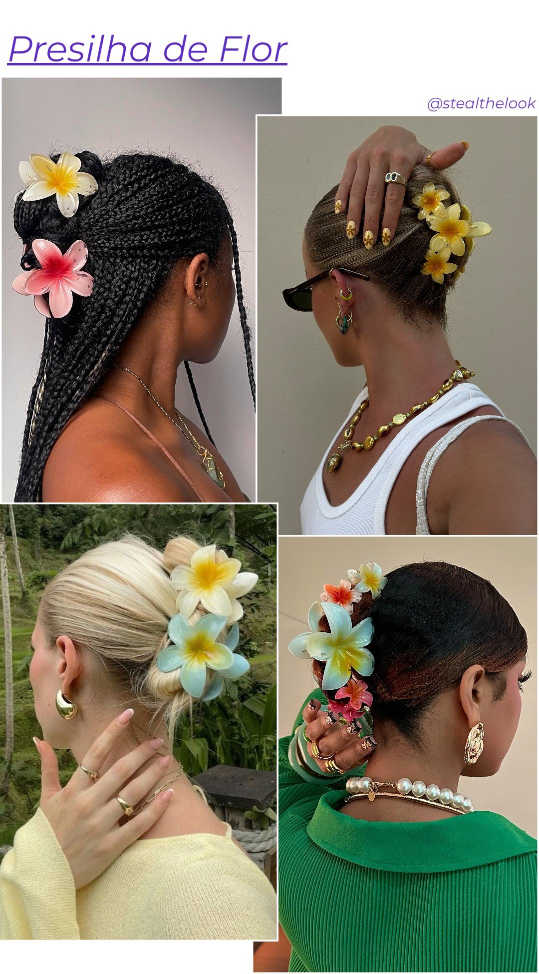 Imagens de mulheres usando presilhas de flores no cabelo, seguindo uma tendência de moda que combina acessórios florais com joias douradas e coloridas, além de roupas em tons neutros e vibrantes. Acessórios florais em alta para penteados estilosos.