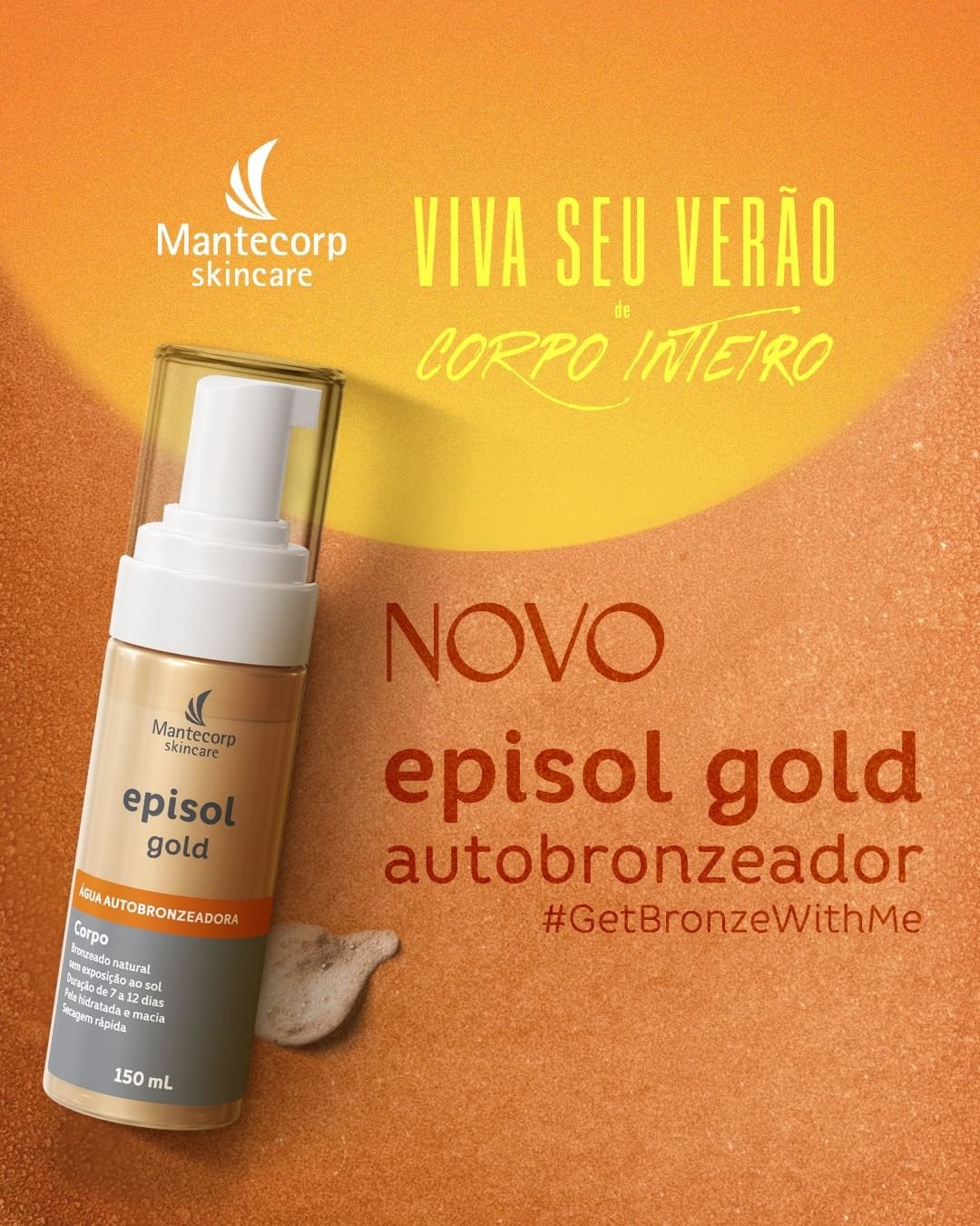 Imagem promocional do autobronzeador Epistol Gold da Mantecorp Skincare. Fundo em tons de laranja e amarelo. Texto destaca: 