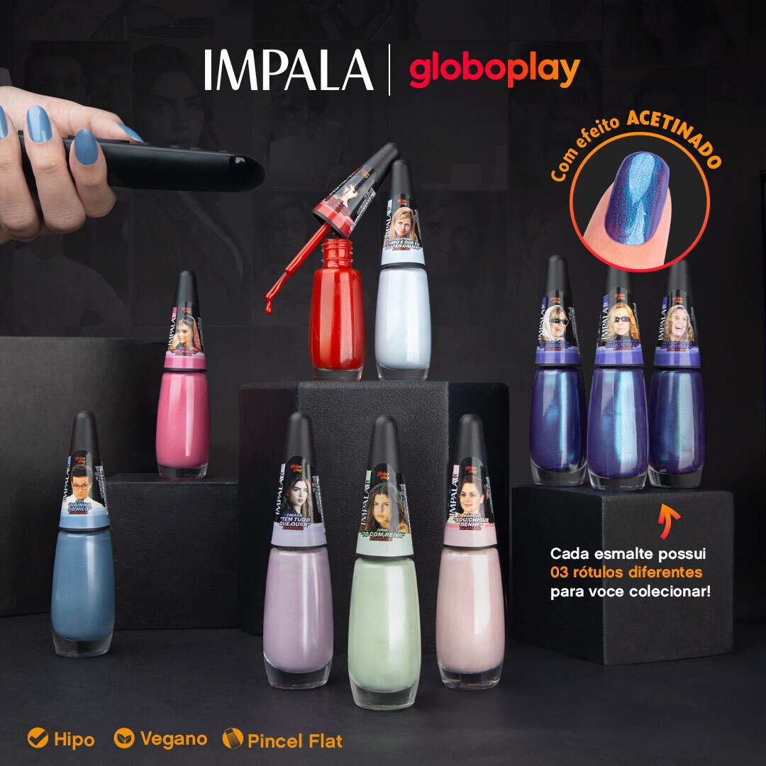 Coleção de esmaltes Impala em parceria com Globoplay. Cores variadas com tendência acetinada. Embalagens ilustradas com personagens. Hipolergênico, vegano e pincel flat. Ideal para compor looks modernos e diversificados. novidades de beleza