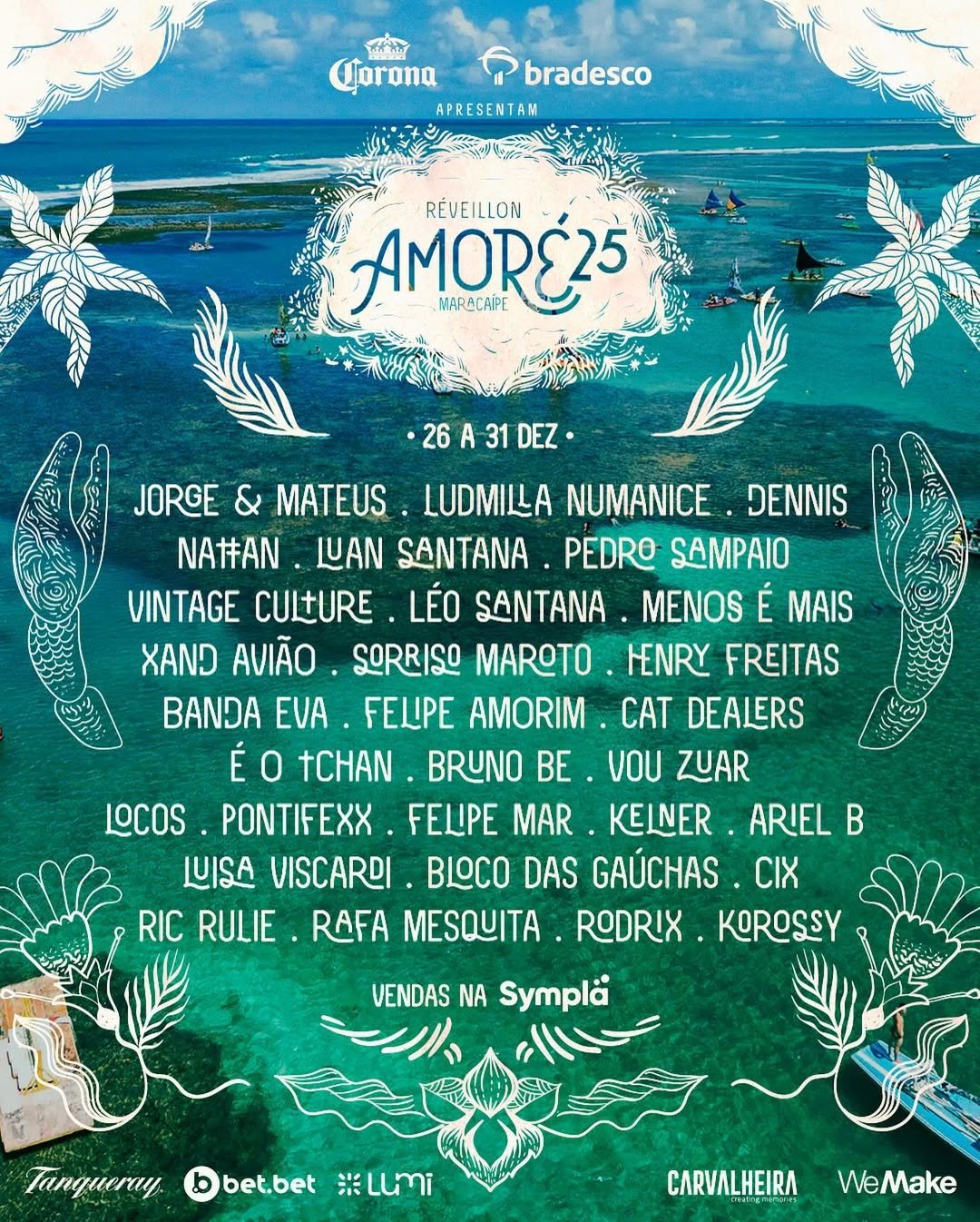 Festival de música Réveillon 2025 em Maracaípe com artistas como Jorge & Mateus e Ludmilla, 26 a 31 de dezembro.