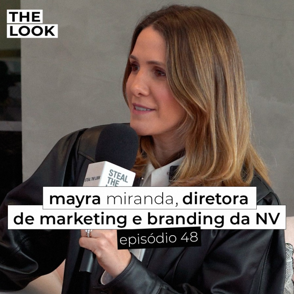 Por dentro da NV: branding, comportamento e conexão com Mayra Miranda