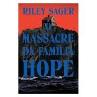 O massacre da família Hope Capa comum – 2 setembro 2024