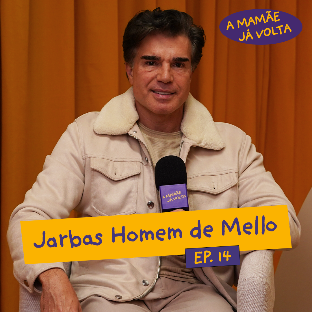 Jarbas Homem de Mello abre o especial “O Papai Já Volta” falando sobre como a paternidade o transformou